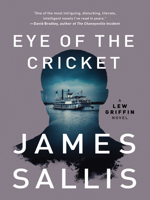 Title details for Eye of the Cricket by James Sallis - Available